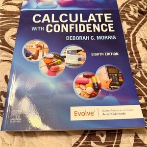 Calculate with Confidence Eighth Edition Book
